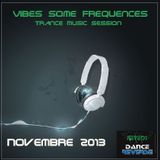Vibes some frequences - Trance Music Session Vol.1