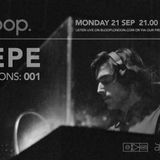 Bloop London Sessions #1 by JEPE