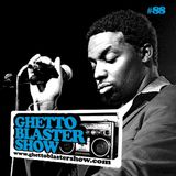 GHETTOBLASTERSHOW #88 (mar. 03/12)