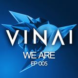VINAI - We Are 005.