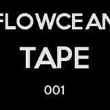 DJ Chaz - Flowcean Tape 001