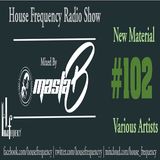 HF Radio Show #102 - Masta-B
