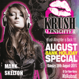 KRUSH Bank Holiday Special August 2011 - Mark Skelton
