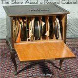 The Story About a Record Cabinet