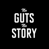 No Guts, No Story #4 By David Ghetto