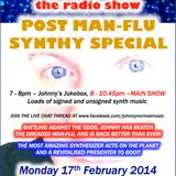 THE JOHNNY NORMAL 'POST MAN-FLU' RADIO SHOW 39 - 17TH FEB 2014