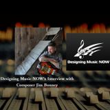 Designing Music NOW Podcast - Episode 8 - Composer Jim Bonney