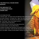 The Practical House With Dj André Sihe