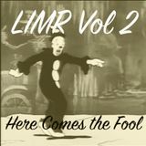 Lonely in My Room: Here Comes the Fool
