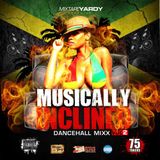 MIXTAPEYARDY presents MUSICALLY INLCINED VOL2
