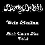 Cole Medina - Disk Union Mix Vol.2 - Deep House Mix