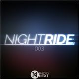 NIGHTRIDE 003
