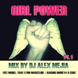 Girl Power - Pt 1