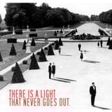 THERE IS A LIGHT THAT NEVER GOES OUT. (mixtape)
