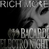 RICH MORE: BACARDI® ELECTRONIGHT 31/08/2013