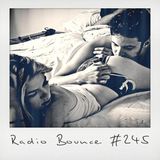 Radio Bounce #245 (w/ Ta-Ku, Blitz the Ambassador, Byron, Falcons ..)