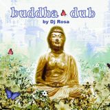 DJ Rosa from Milan - Buddha Dub