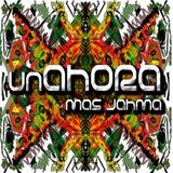 09. unAHORA - Luz Interior @ Mas Jahma Sound