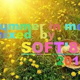 SOFT 85 "SUMMER IN ME" MIxed Compilation 2013