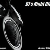DJ's Night Off - Deep Lounge