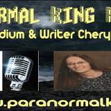 Paranormal King Radio guest medium and paranormal investigator Cheryl Lynn Carter