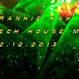 FRANKIE KAY TECH HOUSE MIX 02.12.2013