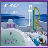 There Is Love? (ALR SoulSeo 04.12.2015)