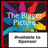 The Bigger Picture 28th June 2012