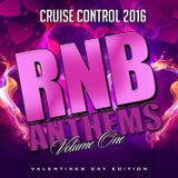 (Dj owe) Cruise Control 2016 - RNB Anthems Vol.1