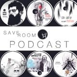 SAVE ROOM PODCAST 003 - Dirty Culture