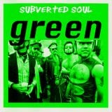 Subverted Soul - green