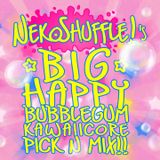 NekoShuffle's Big Happy Bubblegum Kawaiicore Pick n Mix!!