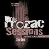 Prozac Sessions 1st March 2016