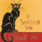 The Superstition Show