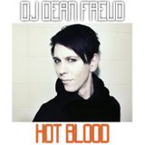 Hot Blood by DJ Dean Freud