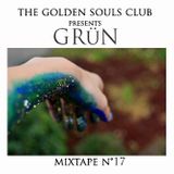 The Golden Souls Club Presents GRüN
