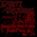 Durty Secondz pres. - Raw To The F#ing Point Vol. 2