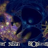 pEter stEin Bioplasm 2 (the darkness in my mind )
