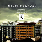 MixTherapy # 2 - Liquid Therapy -