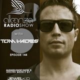 Jewel Kid presents Alleanza Radio Show - Ep.144 Tom Hades
