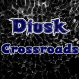 Diusk -Crossroads-