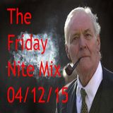 The Friday Nite Mix 04/12/15