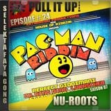 Pull It Up - Episode 24 - S7