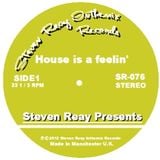 Steven Reay Presents, House is a feelin' SR076