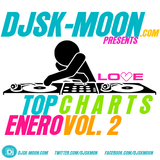 DjSk-MoOn Presents Top Charts Enero Vol. 2