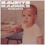 Maudite Machine mixtape #009