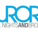 Aurora Broadcast 040 (1st hour with Danny Cadeau)