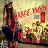 On The Dance Floor 2 with Den and Chrissy