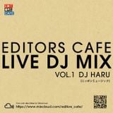 EDITORS CAFE_LIVE DJ MIX _VOL.1_ DJ HARU「秋の夜長の和モノMIX」