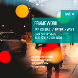 Framework w/ Kolorz (Peter Kwint) – 10/02/2016